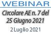 02/07/2021 Webinar Formativo: Analisi della circolare 7 del 25 giugno 2021 dell'Agenzia delle Entrate