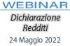 24/05/2022 Webinar Formativo: Dichiarazione Redditi