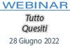 28/06/2022 Webinar Formativo: Tutto Quesiti