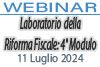 11/07/2024 Webinar Formativo - Laboratorio della Riforma: 4° Modulo - Decreto Riscossione - Decreto Sanzioni